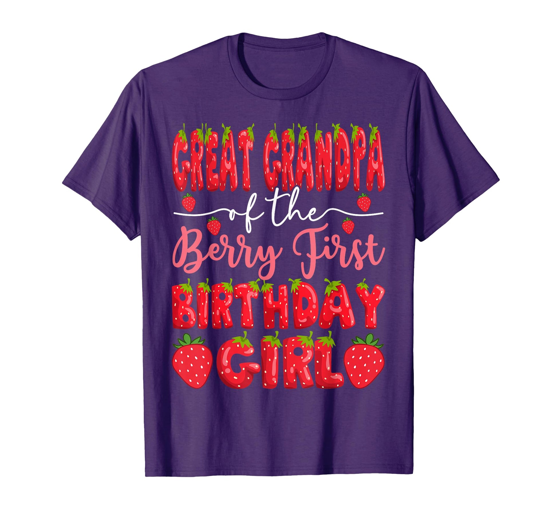 Great Grandpa Berry First Birthday T-Shirt - Custom Art Print Unisex - T-Shirt, Sweatshirt, Hoodie