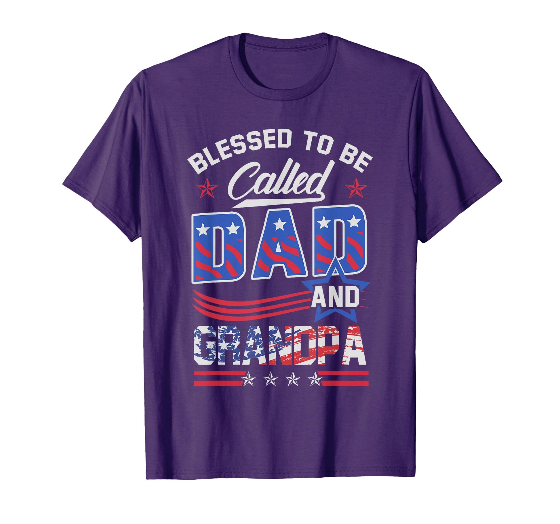 Blessed To Be Called Dad And T-Shirt - Casual Everyday Wear for Adults - T-Shirt, Sweatshirt, Hoodie