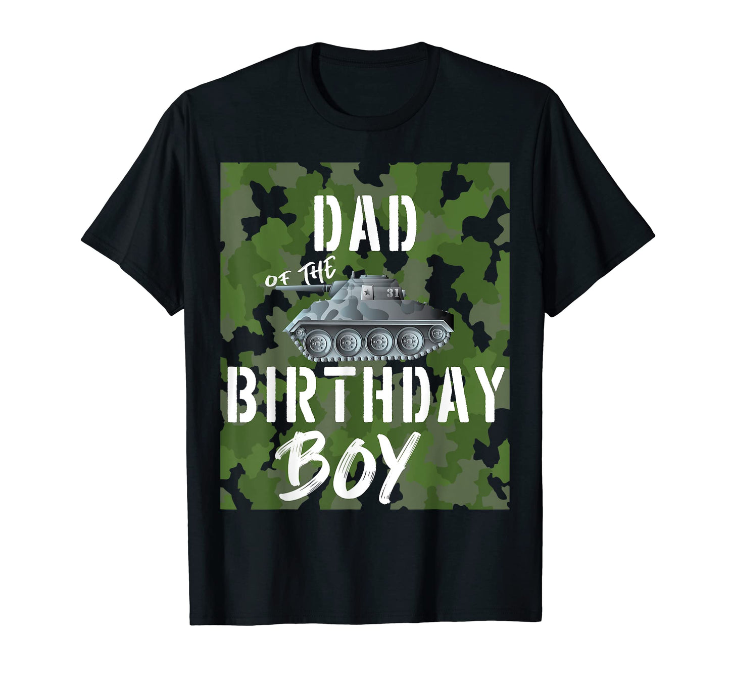 Dad Birthday Military Tank Matching T-Shirt - Custom Art Print Unisex - T-Shirt, Sweatshirt, Hoodie