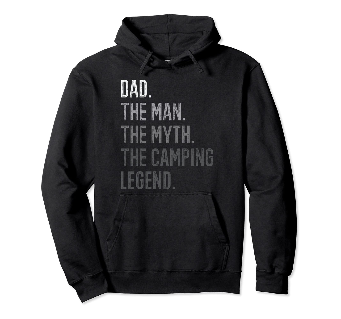 Dad Myth Camping Legend Daddy Caravan Hoodie - Fun Novelty Design Men Women - T-Shirt, Sweatshirt, Hoodie