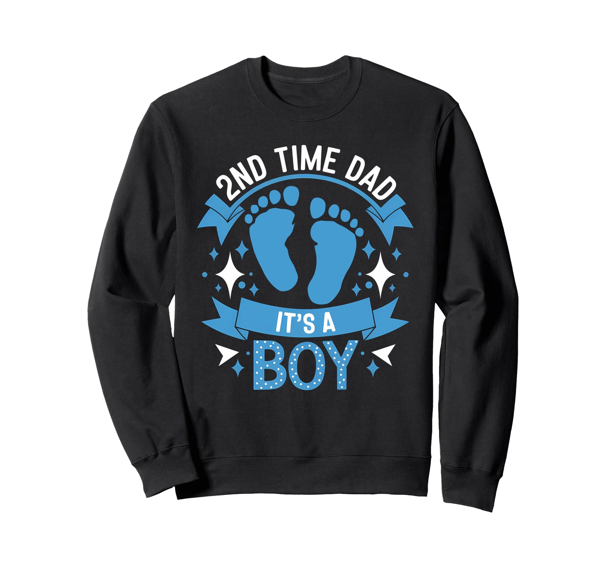 Proud 2Nd Time Dad Its Sweatshirt - Minimalist Print for Adults - T-Shirt, Sweatshirt, Hoodie