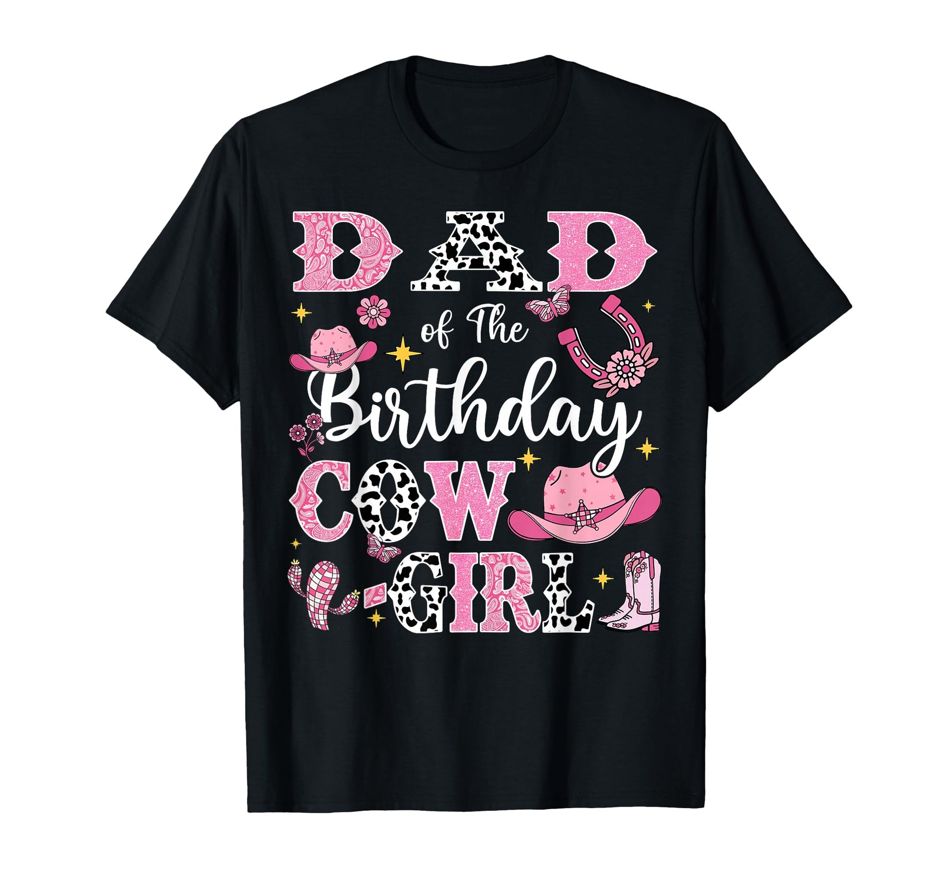 Dad Birthday Cow Rodeo Cow Birthday T-Shirt - Streetwear Style Unisex - T-Shirt, Sweatshirt, Hoodie
