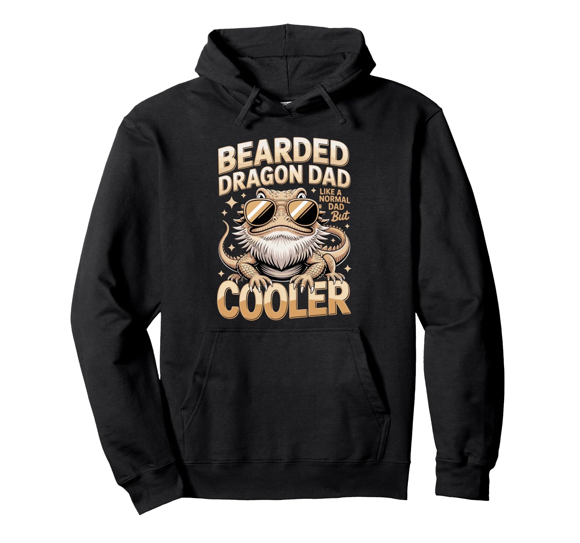 Bearded Dragon Dad Like Normal Dad But Cooler Hoodie - Graphic Print Unisex - T-Shirt, Sweatshirt, Hoodie