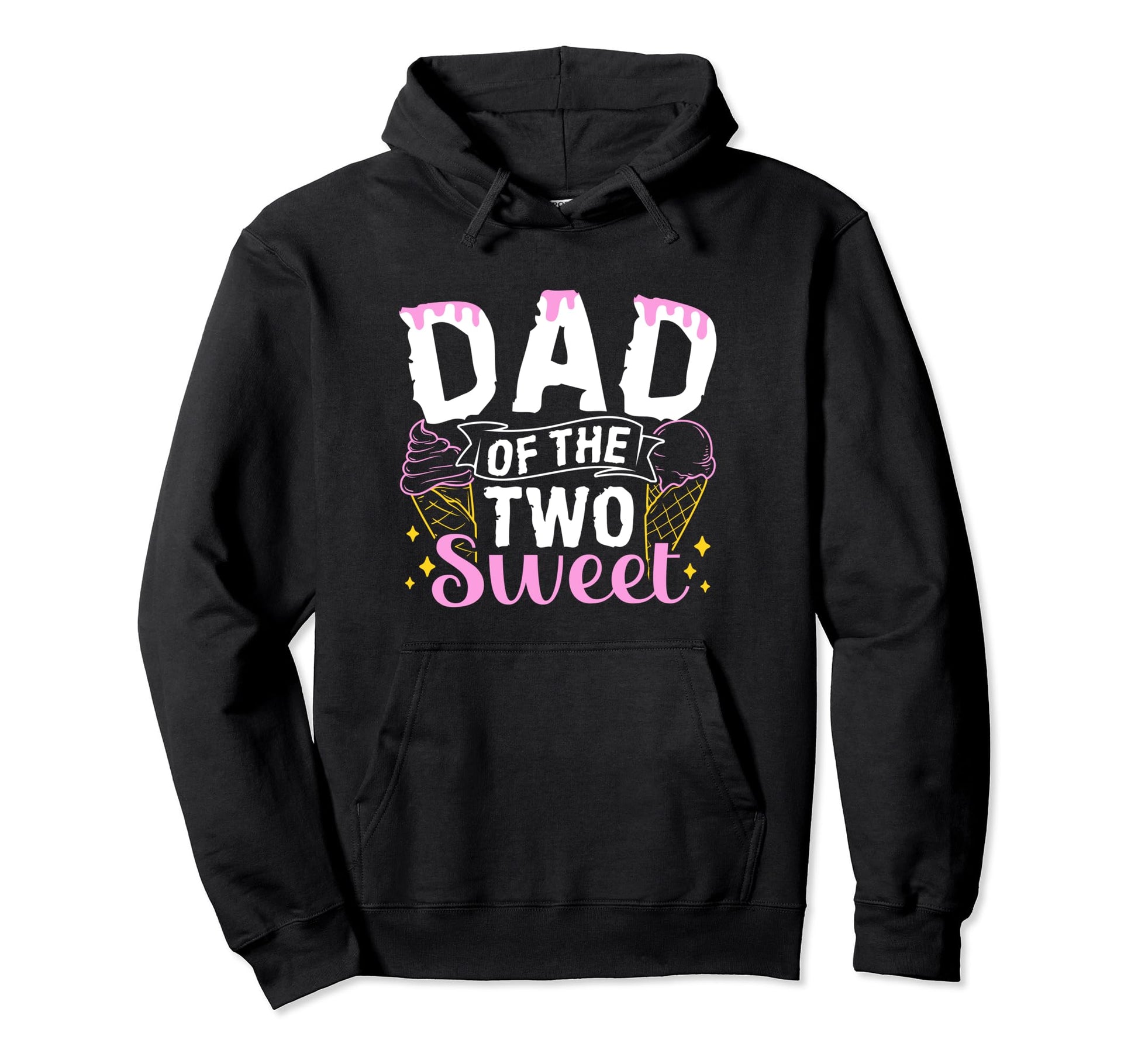 Dad Two Sweet Birthday Daddy Fathers Hoodie - Minimalist Print for Adults - T-Shirt, Sweatshirt, Hoodie
