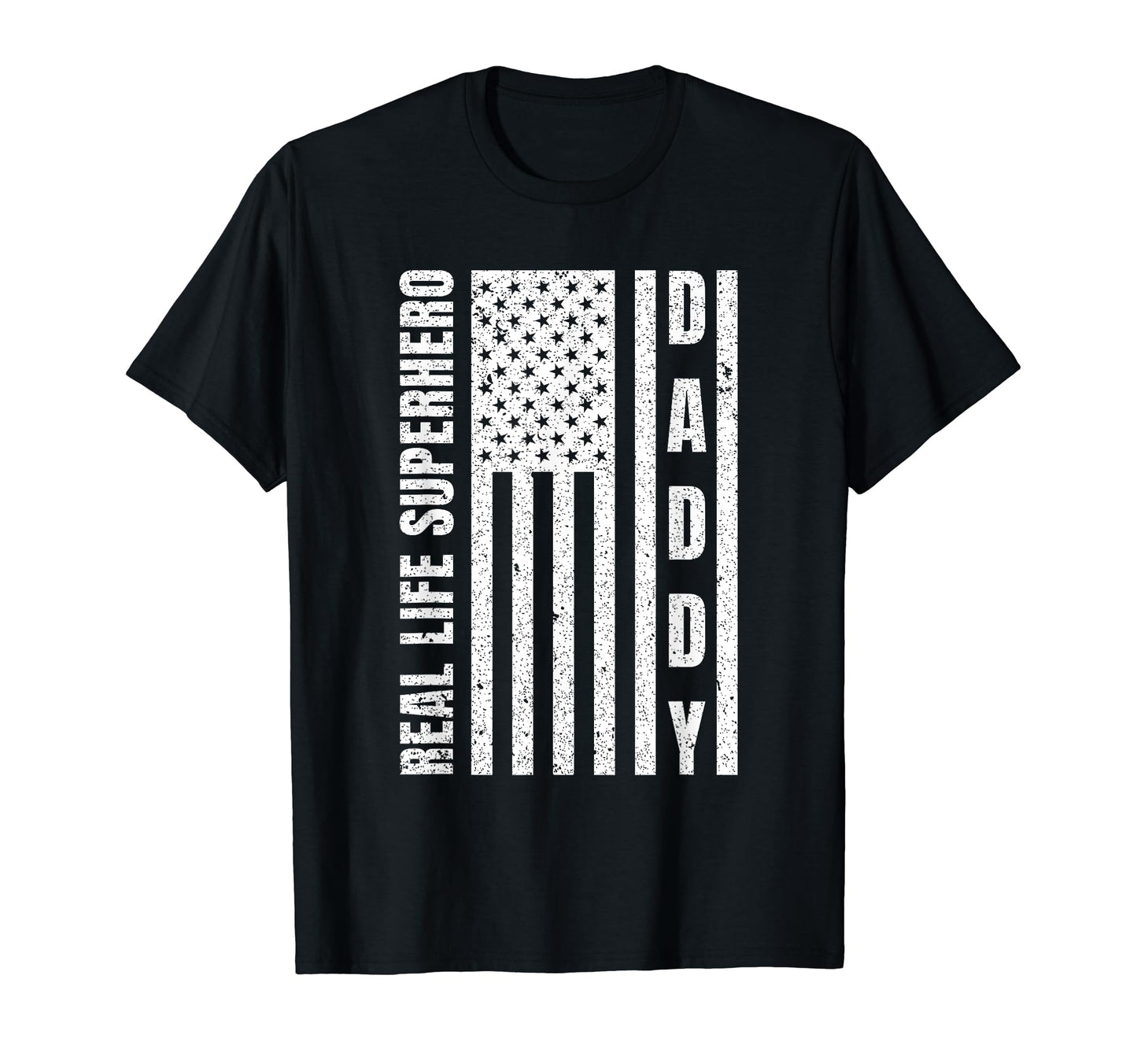 Real Life Superhero Daddy Dads T-Shirt - Novelty Apparel Men Women - T-Shirt, Sweatshirt, Hoodie
