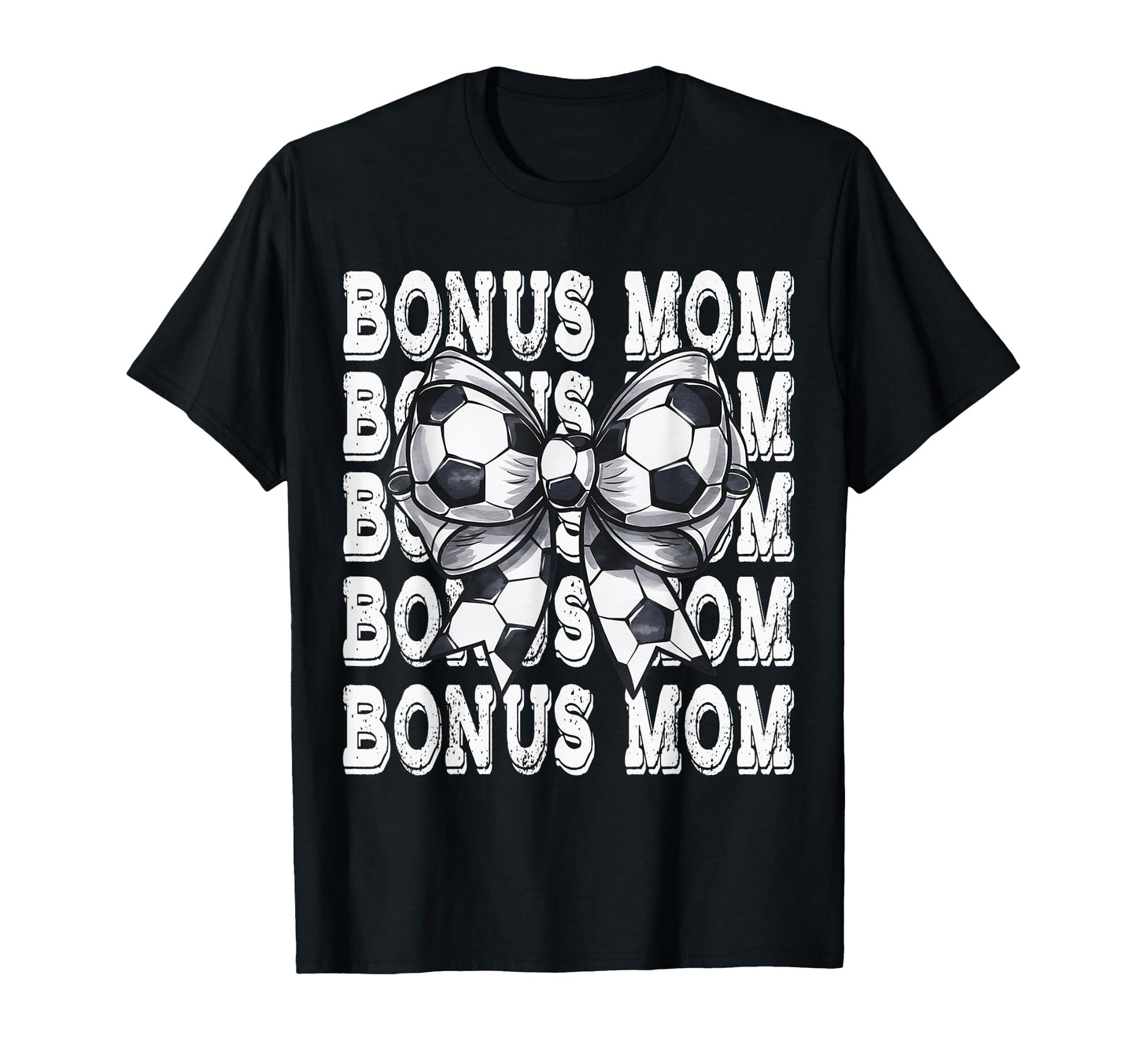 Coquette Soccer Bonus Mom Matching T-Shirt - Fun Novelty Design Unisex - T-Shirt, Sweatshirt, Hoodie