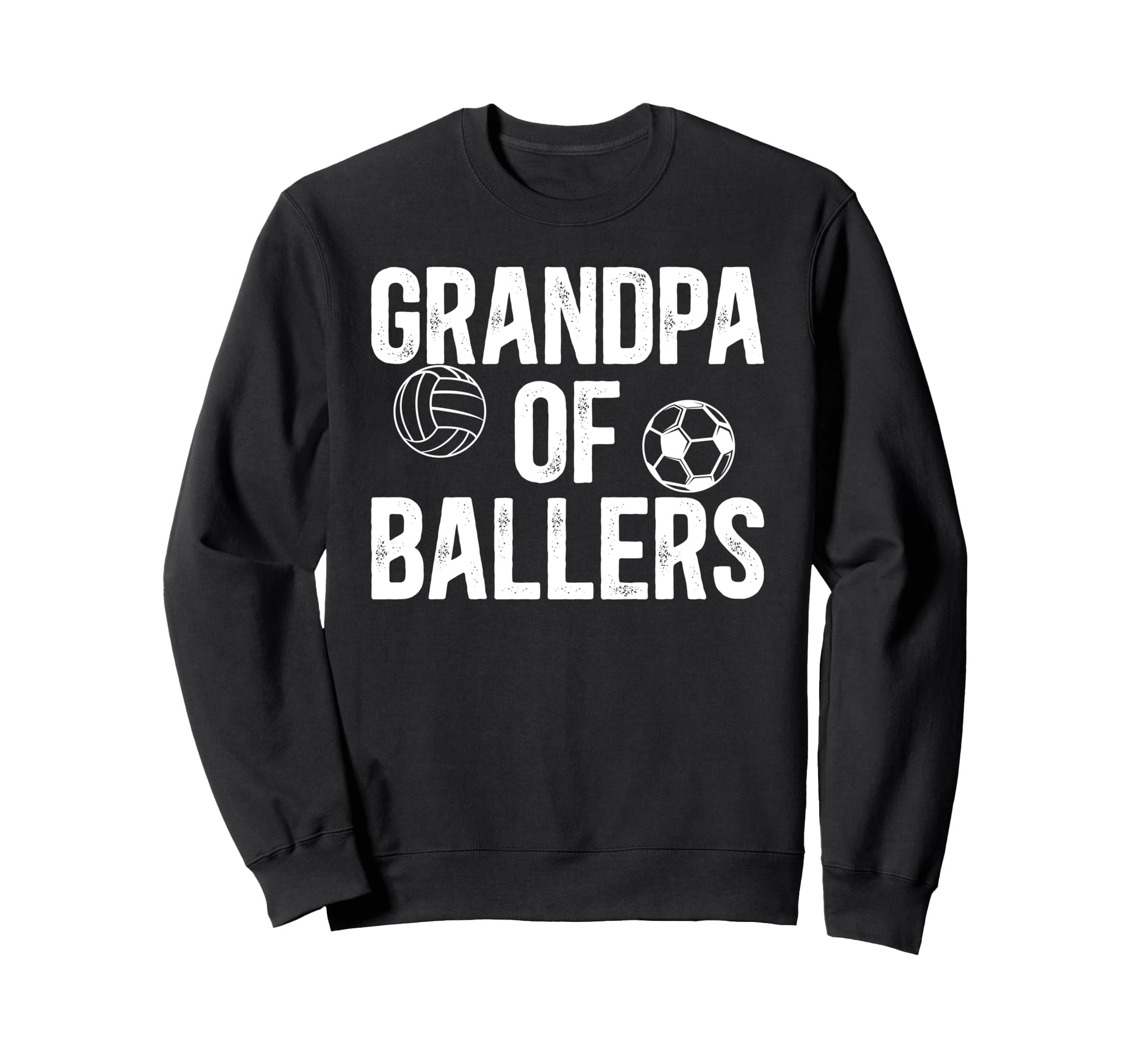 Grandpa Ballers Proud Volleyball Soccer Sweatshirt - Graphic Print Unisex - T-Shirt, Sweatshirt, Hoodie