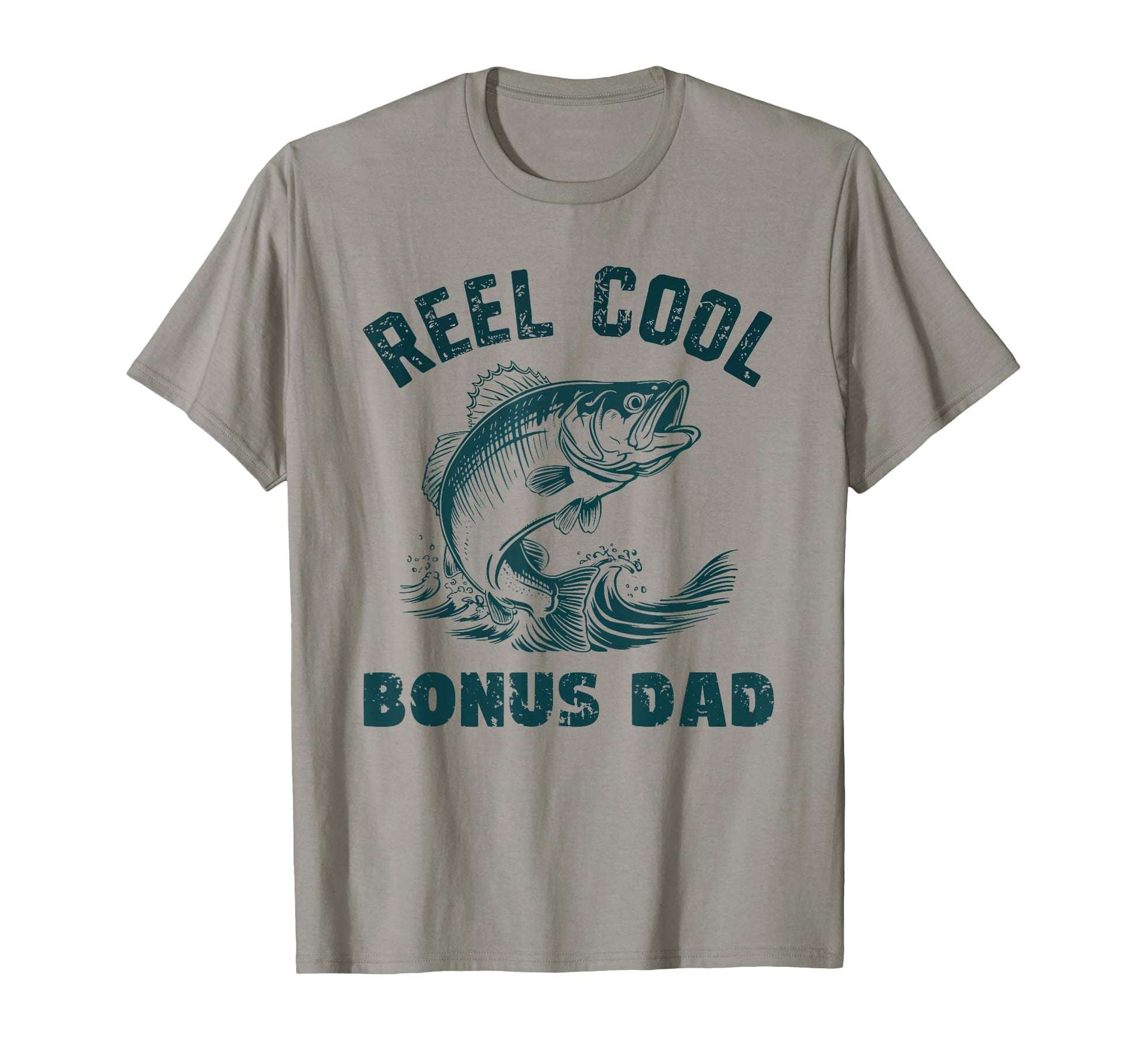 Reel Bonus Dad Fishing Grandpa T-Shirt - Streetwear Style Unisex - T-Shirt, Sweatshirt, Hoodie