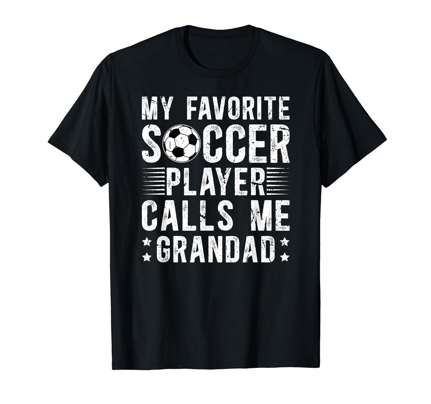 My Favorite Soccer Player Grandad T-Shirt - Aesthetic Graphic Men Women - T-Shirt, Sweatshirt, Hoodie