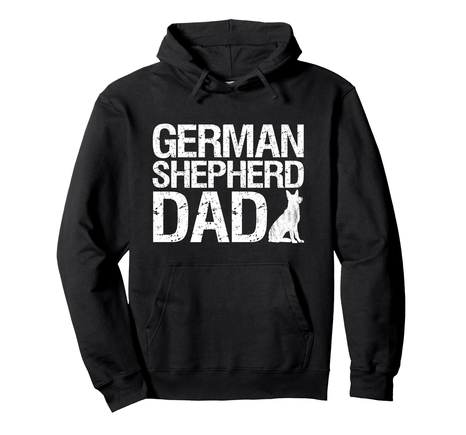 German Shepherd Dad Funny Dog Lover Hoodie - Unique Graphic Men Women - T-Shirt, Sweatshirt, Hoodie