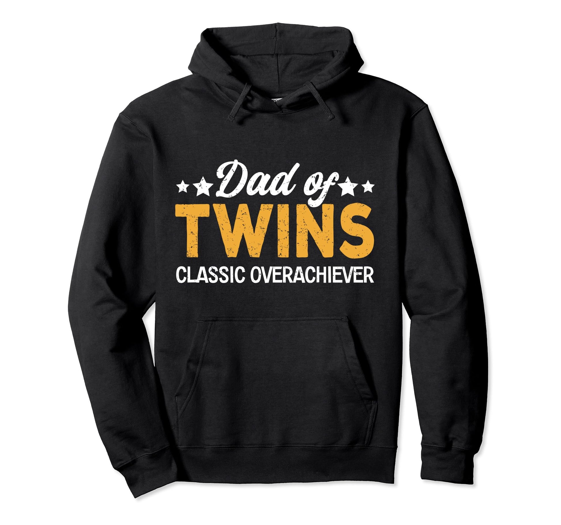 Dad Twins Overachiever Fathers Day Hoodie - Minimalist Print Unisex - T-Shirt, Sweatshirt, Hoodie