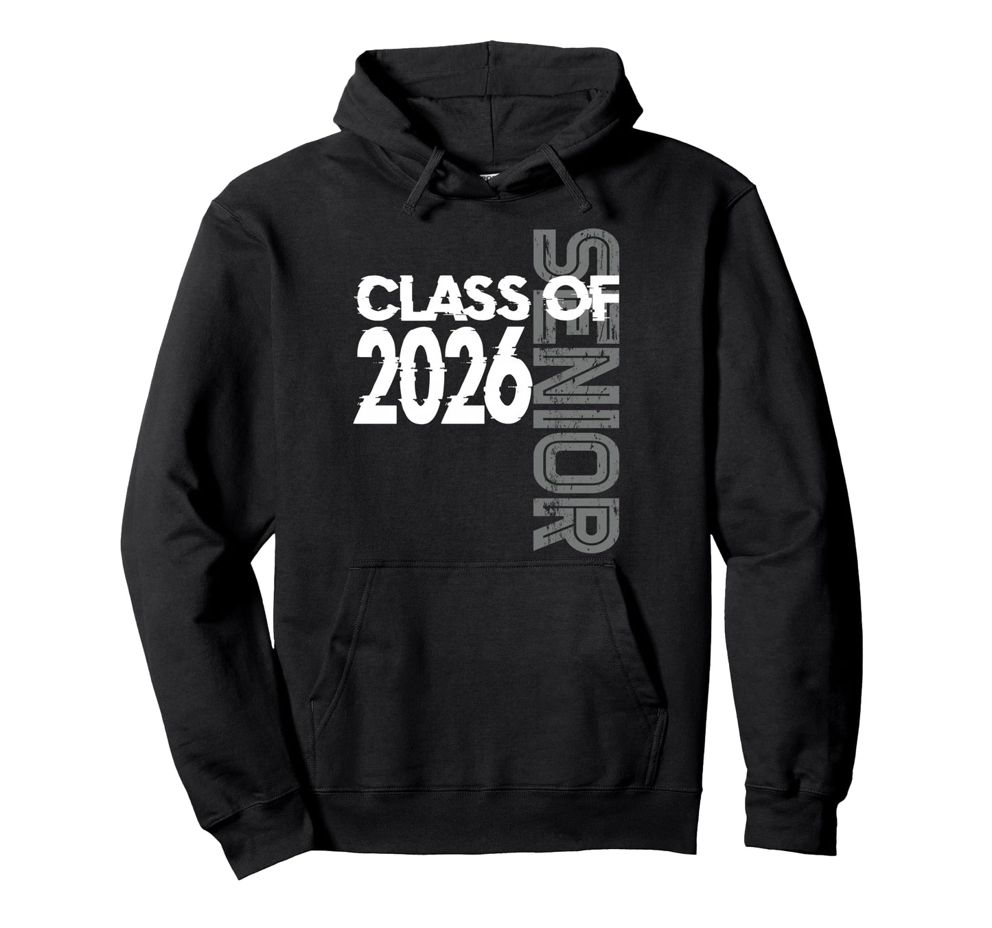 Senior 2026 Class 2026 College High School Hoodie - Trendy Graphic Unisex - T-Shirt, Sweatshirt, Hoodie