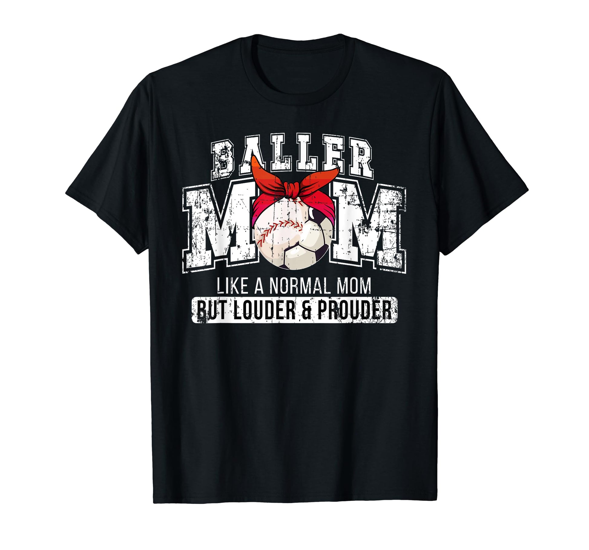 Baller Mom Louder Prouder Baseball T-Shirt - Minimalist Print Men Women - T-Shirt, Sweatshirt, Hoodie