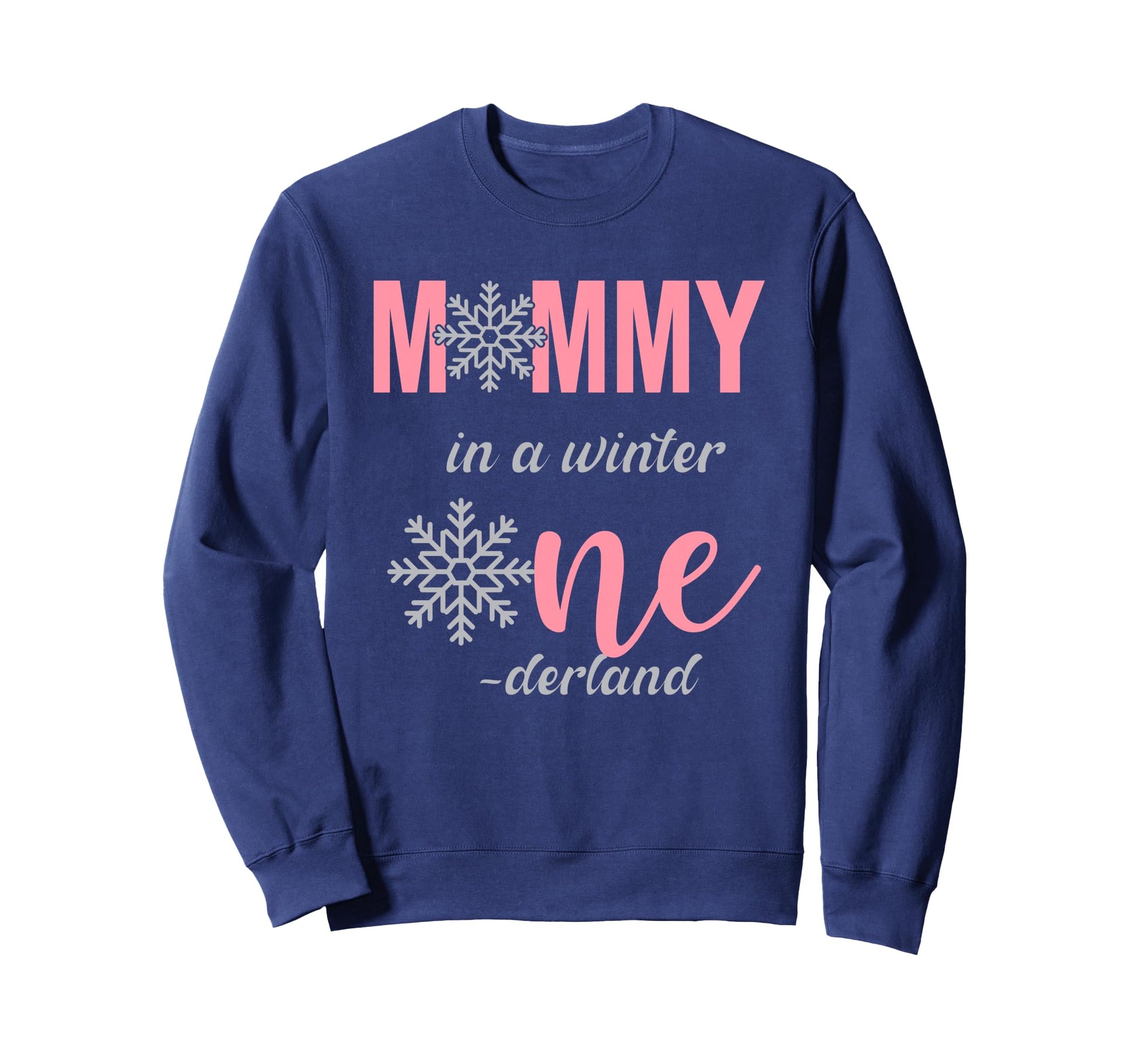 Mommy Birthday Winter Onederland Sweatshirt - Unique Graphic for Adults - T-Shirt, Sweatshirt, Hoodie