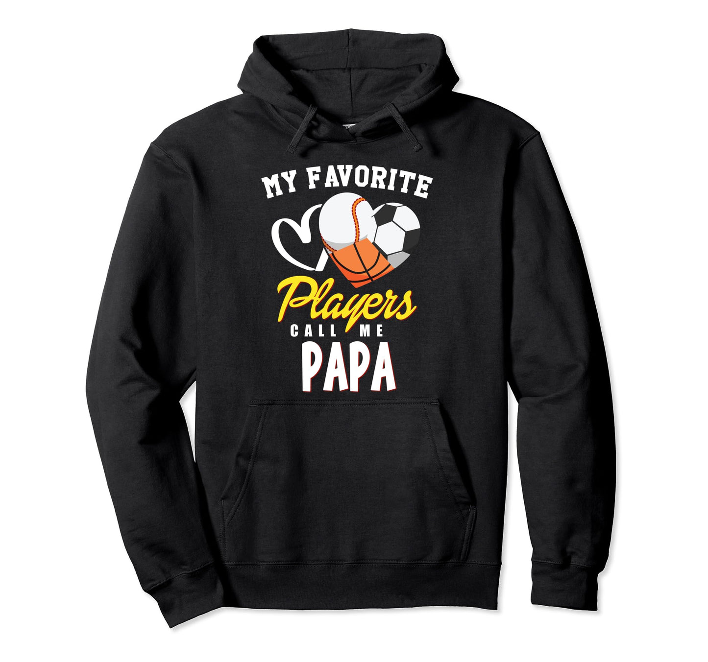 My Favorite Players Baseball Soccer Hoodie - Streetwear Style Unisex - T-Shirt, Sweatshirt, Hoodie
