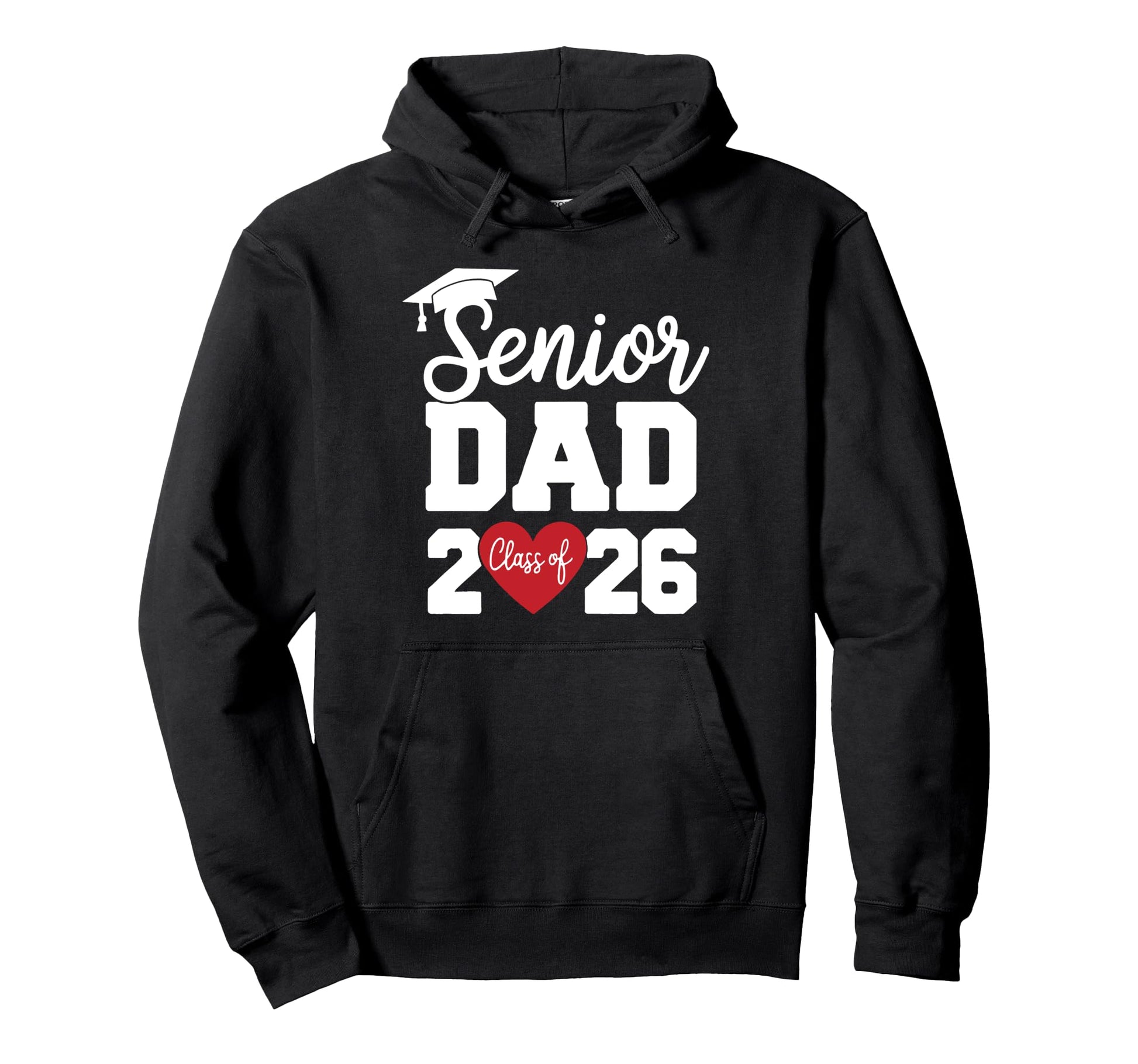 Dad Senior 2026 Proud Dad Class 2026 Hoodie - Unique Graphic Unisex - T-Shirt, Sweatshirt, Hoodie