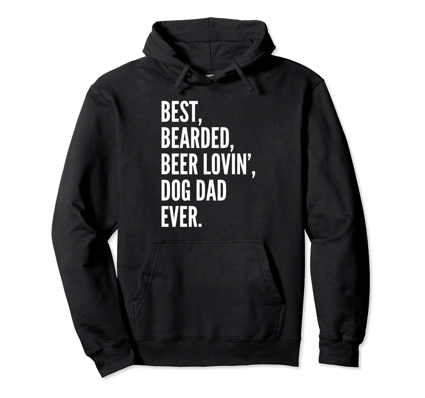 Funny Bearded Beer Lover Dog Owner Dad Hoodie - Streetwear Style Unisex - T-Shirt, Sweatshirt, Hoodie
