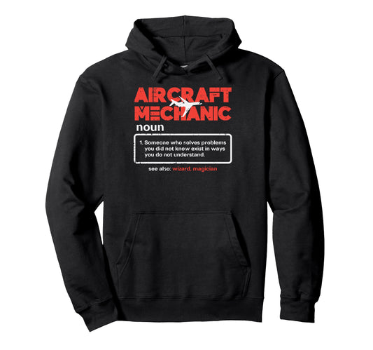 Aircraft Mechanic Definition Airplane Hoodie - Custom Art Print for Adults - T-Shirt, Sweatshirt, Hoodie
