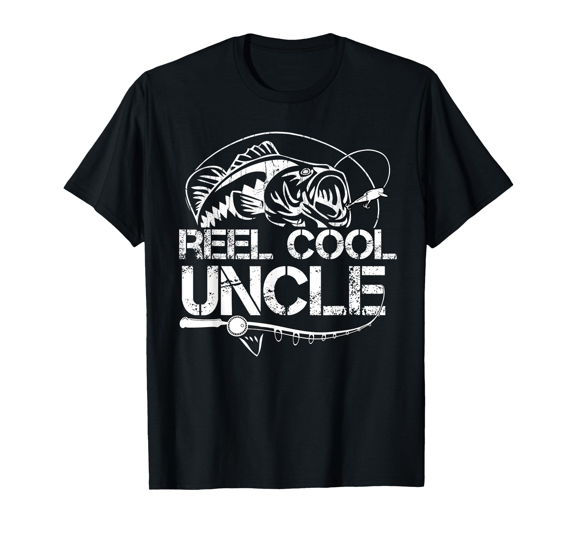 Reel Uncle Fishing Daddy Fathers T-Shirt - Casual Everyday Wear for Adults - T-Shirt, Sweatshirt, Hoodie