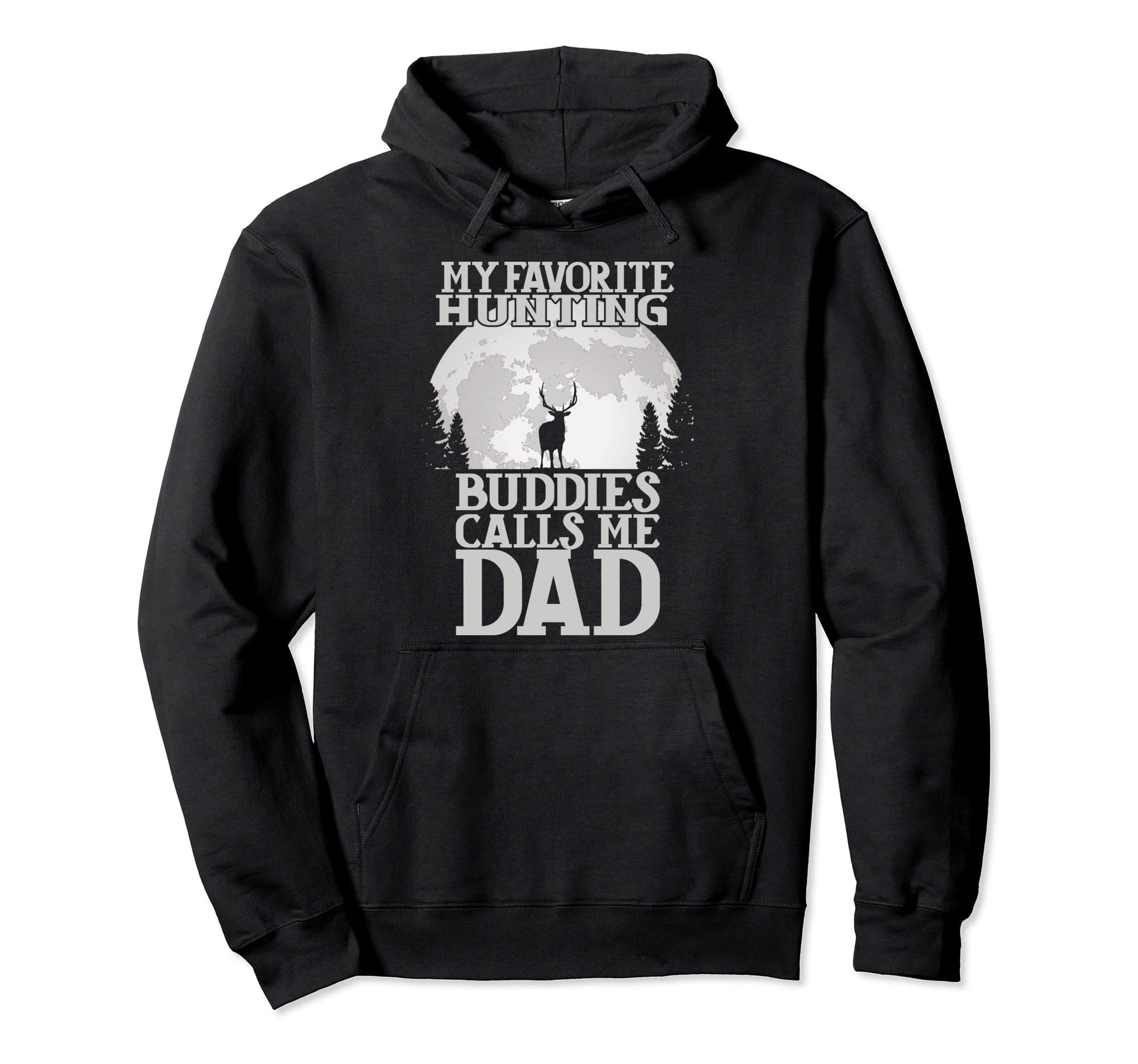 My Favorite Hunting Buddies Calls Me Hoodie - Minimalist Print Men Women - T-Shirt, Sweatshirt, Hoodie