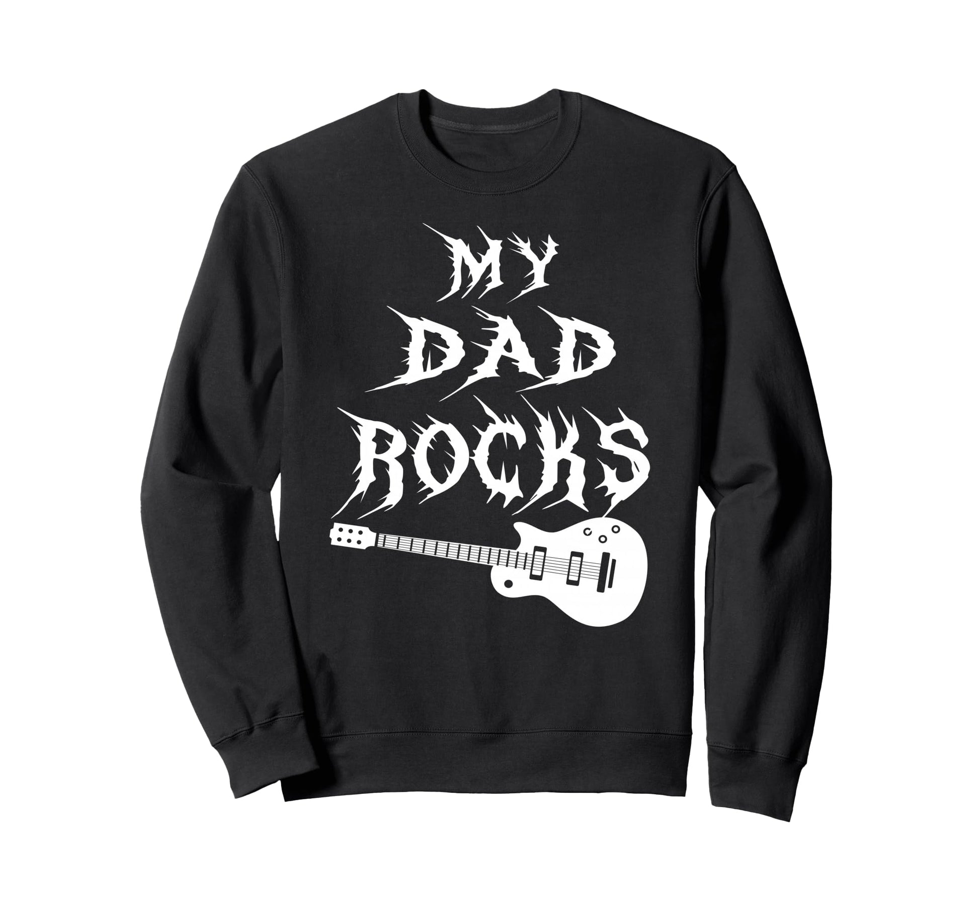 My Dad Rocks Daddy Pa Fathers Day Sweatshirt - Minimalist Print Unisex - T-Shirt, Sweatshirt, Hoodie