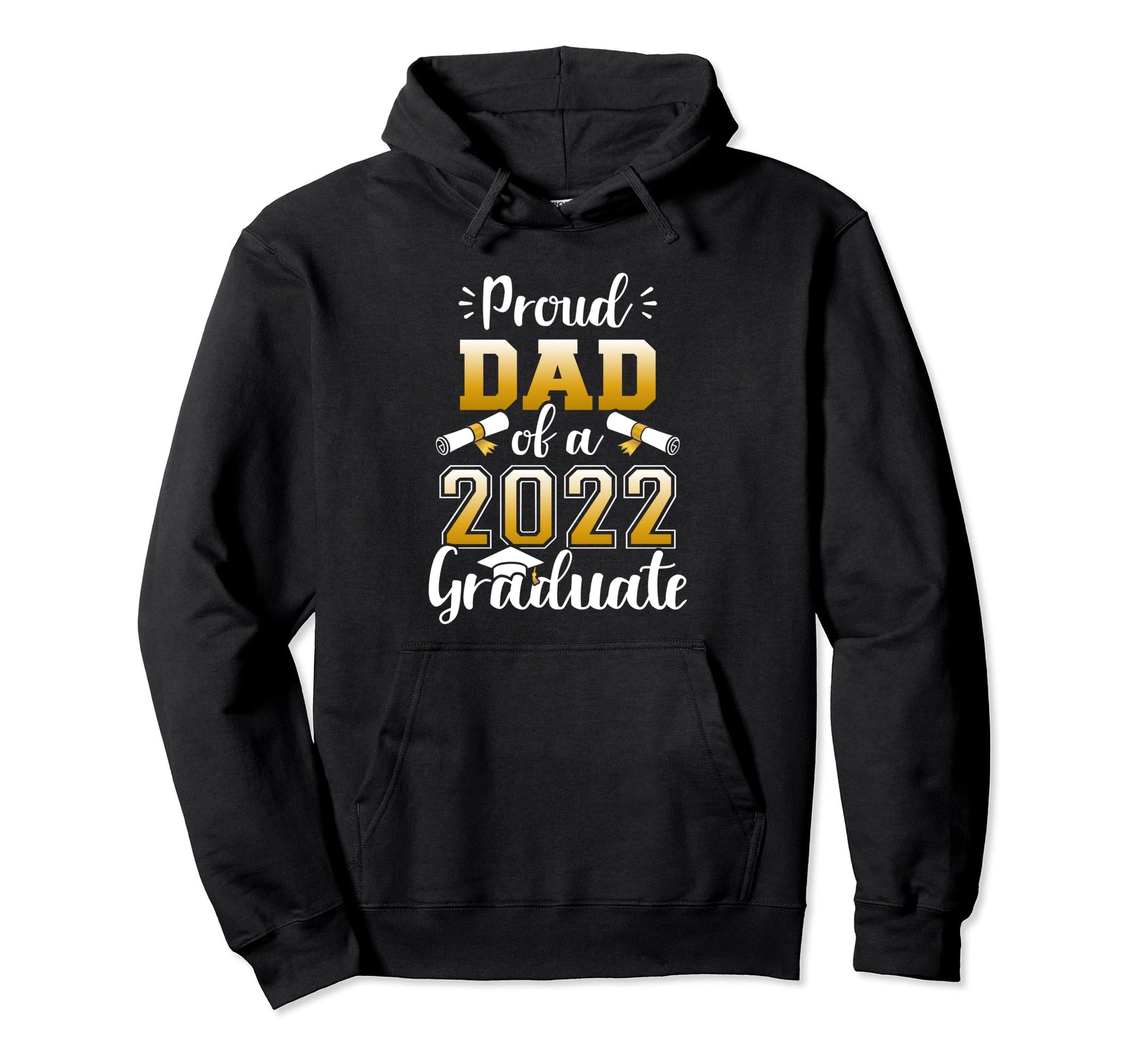 Proud Dad Class 2022 Graduate Senior Hoodie - Minimalist Print for Adults - T-Shirt, Sweatshirt, Hoodie