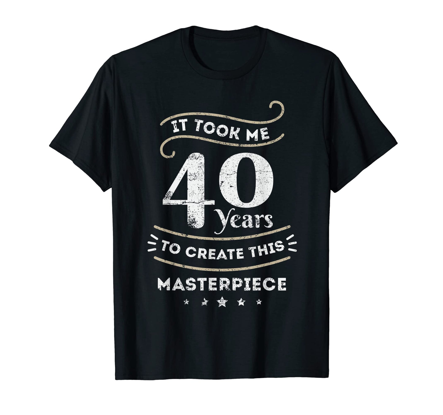 40Th Birthday Joke Mom Dad Aunt T-Shirt - Aesthetic Graphic for Adults - T-Shirt, Sweatshirt, Hoodie