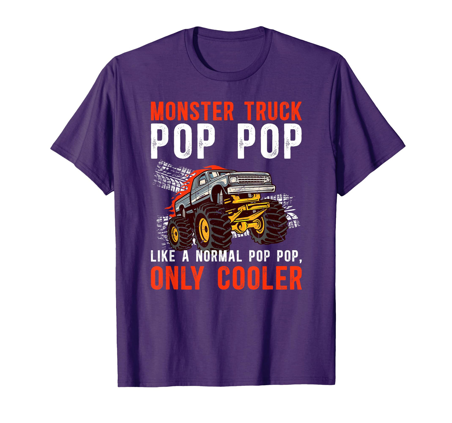 Monster Truck Pop Pop Monster Truck T-Shirt - Custom Art Print Men Women - T-Shirt, Sweatshirt, Hoodie