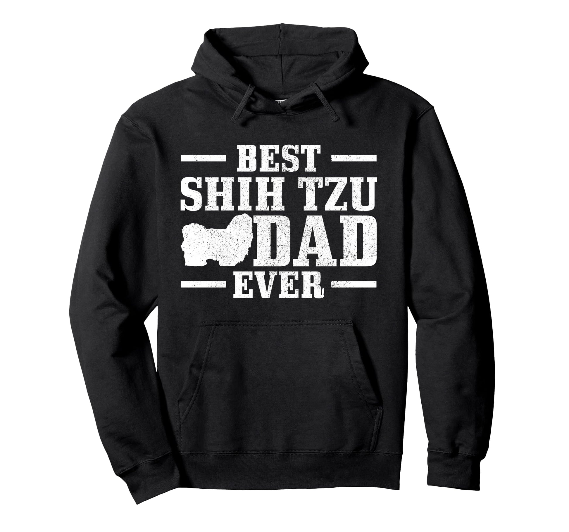 Best Shih Tzu Dad Ever Funny Shih Tzu Dog Hoodie - Trendy Graphic Unisex - T-Shirt, Sweatshirt, Hoodie