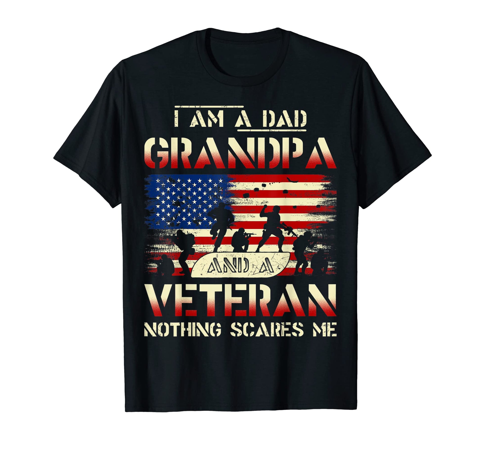 Im Dad Grandpa And Veteran Nothing T-Shirt - Trendy Graphic for Adults - T-Shirt, Sweatshirt, Hoodie
