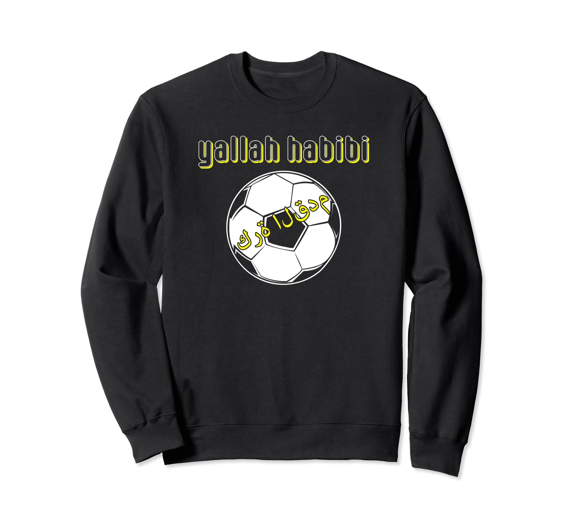 Yalla Habibi Arabic Soccer Fan Sweatshirt - Fun Novelty Design for Adults - T-Shirt, Sweatshirt, Hoodie
