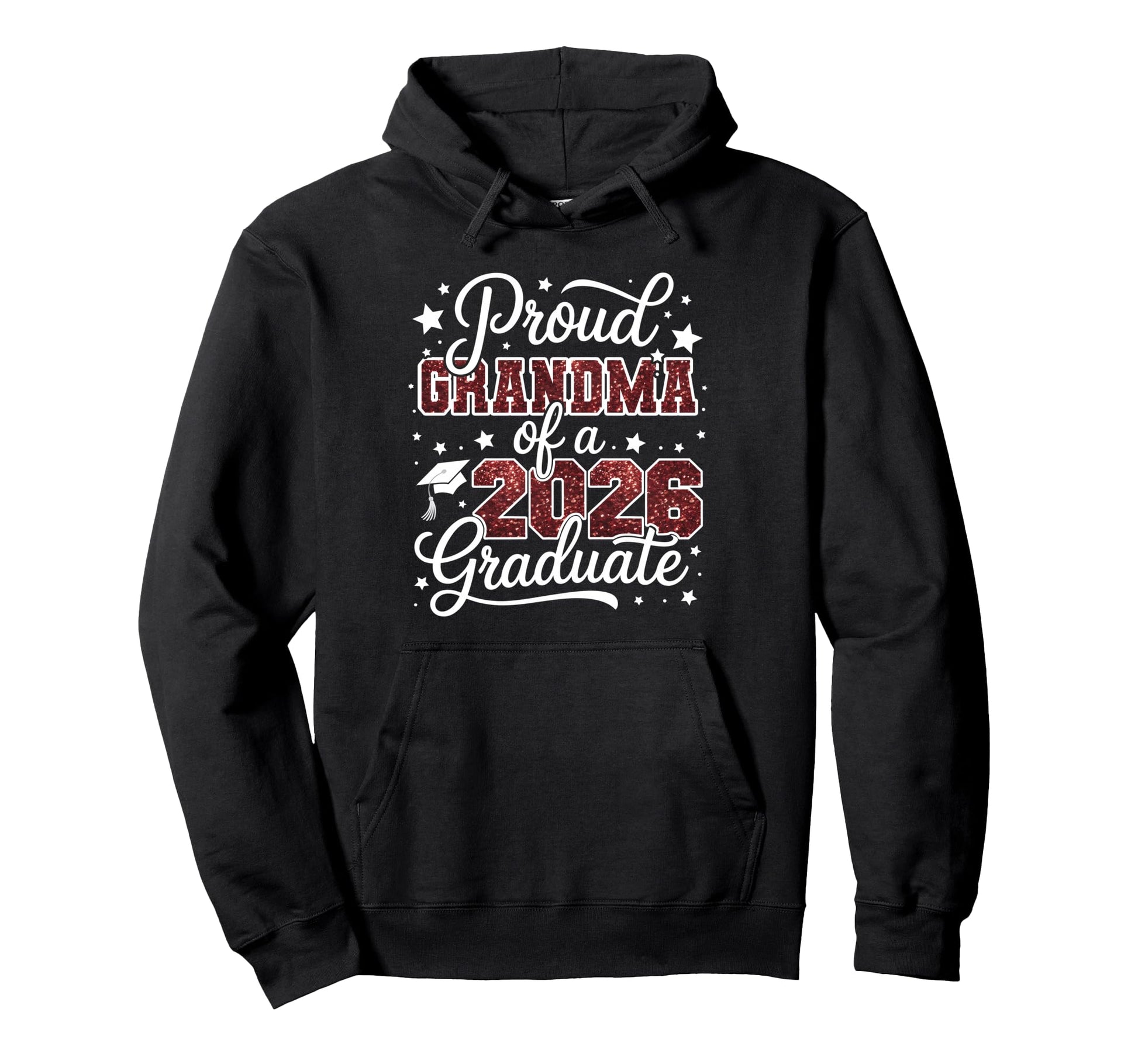 Proud Grandma Class 2026 Graduate Senior Hoodie - Streetwear Style Unisex - T-Shirt, Sweatshirt, Hoodie