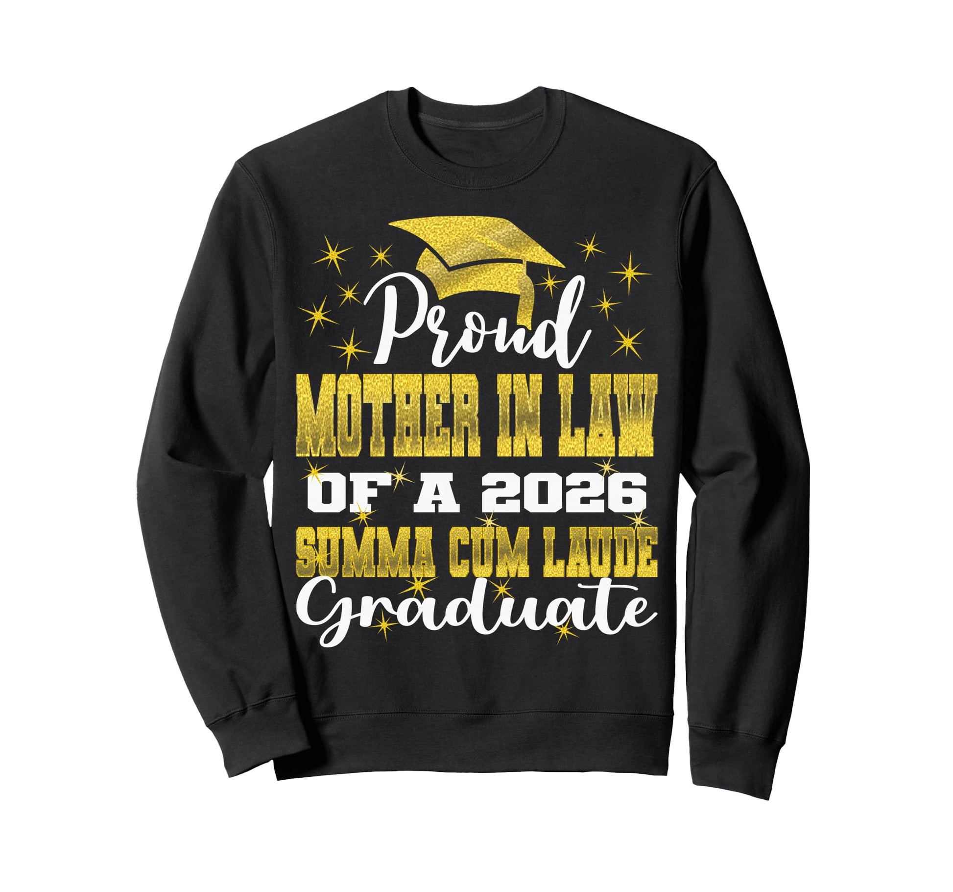 Proud Mother Law 2026 Summa Cum Sweatshirt - Minimalist Print for Adults - T-Shirt, Sweatshirt, Hoodie