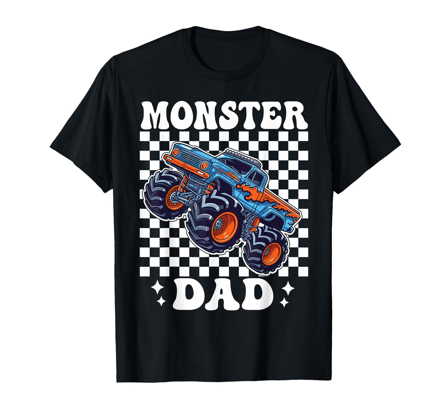 Monster Truck Dad Family Matching T-Shirt - Casual Everyday Wear Men Women - T-Shirt, Sweatshirt, Hoodie