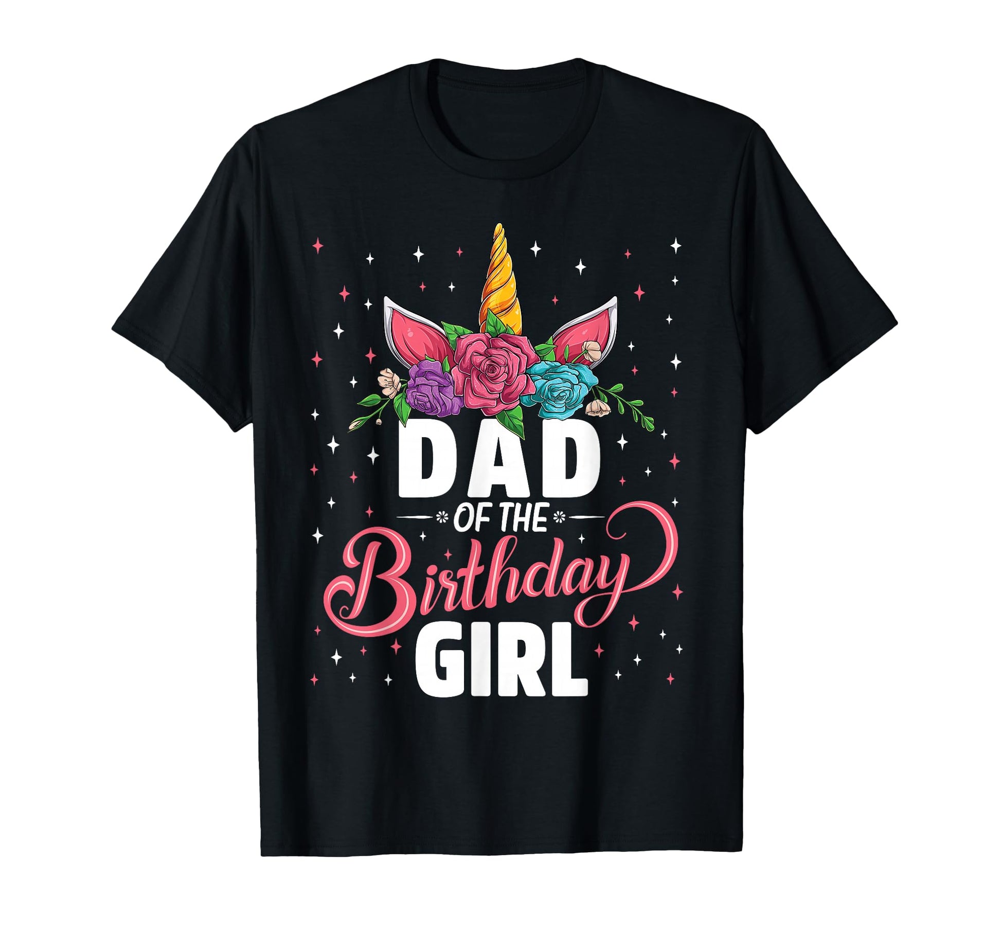 Dad Birthday Unicorn Family Matching T-Shirt - Minimalist Print Men Women - T-Shirt, Sweatshirt, Hoodie