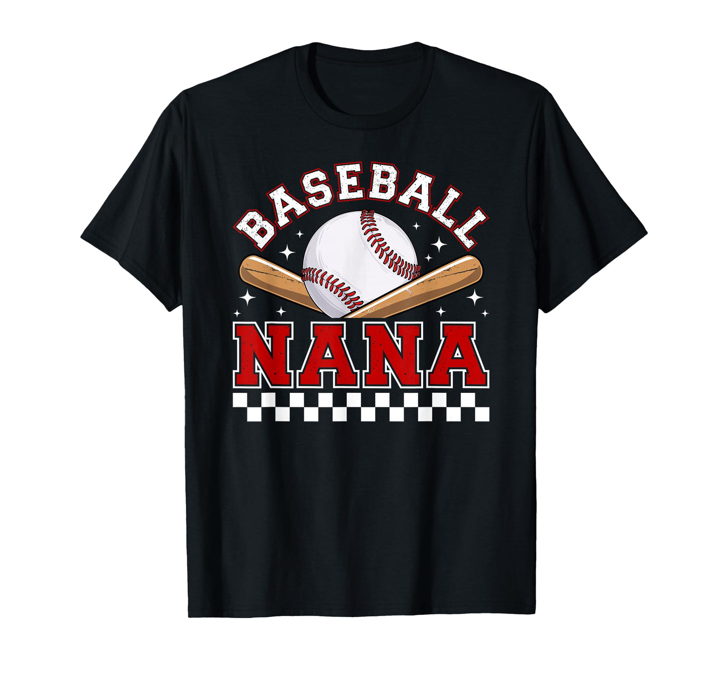 Baseball Nana Baseball Player Nana T-Shirt - Casual Everyday Wear Unisex - T-Shirt, Sweatshirt, Hoodie