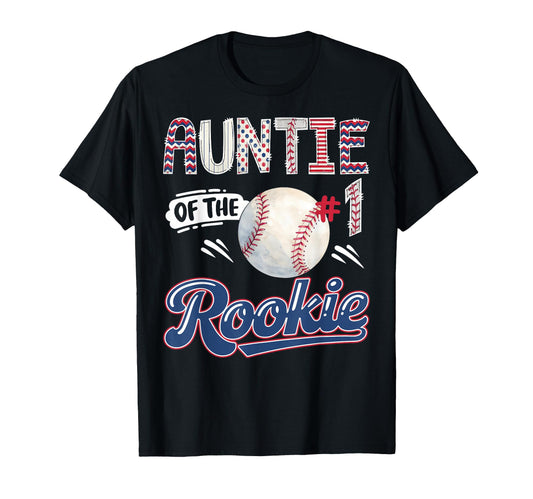 Auntie Rookie Baseball 1St Birthday T-Shirt - Minimalist Print for Adults - T-Shirt, Sweatshirt, Hoodie