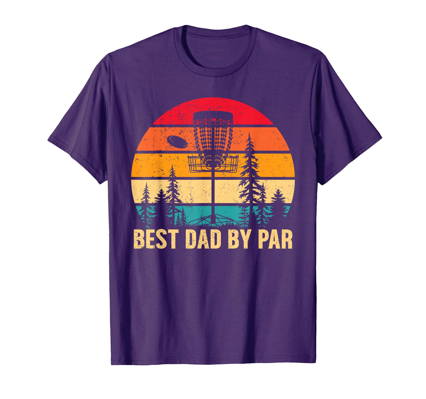 Best Dad Par Disc Golf Dad Fathers Day Golf T-Shirt - Trendy Graphic Unisex - T-Shirt, Sweatshirt, Hoodie