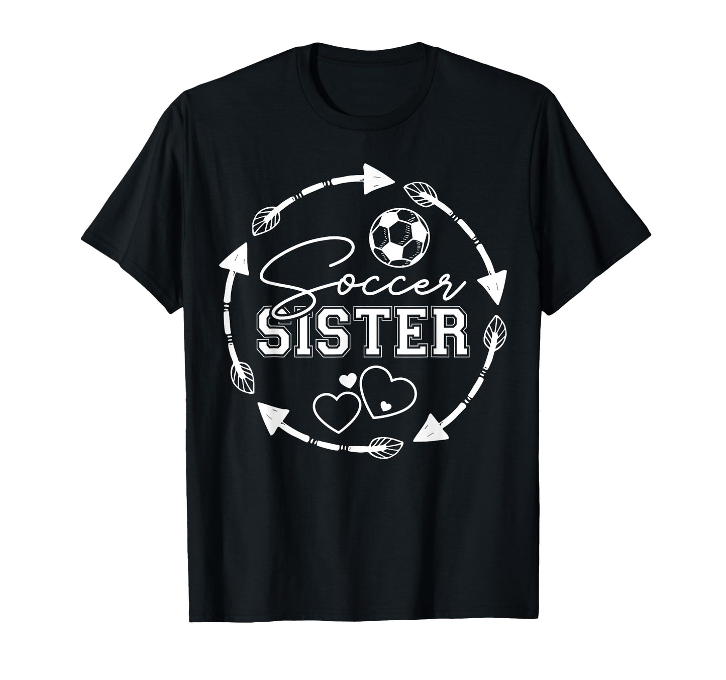 Soccer Sister T-Shirt - Aesthetic Graphic for Adults - T-Shirt, Sweatshirt, Hoodie
