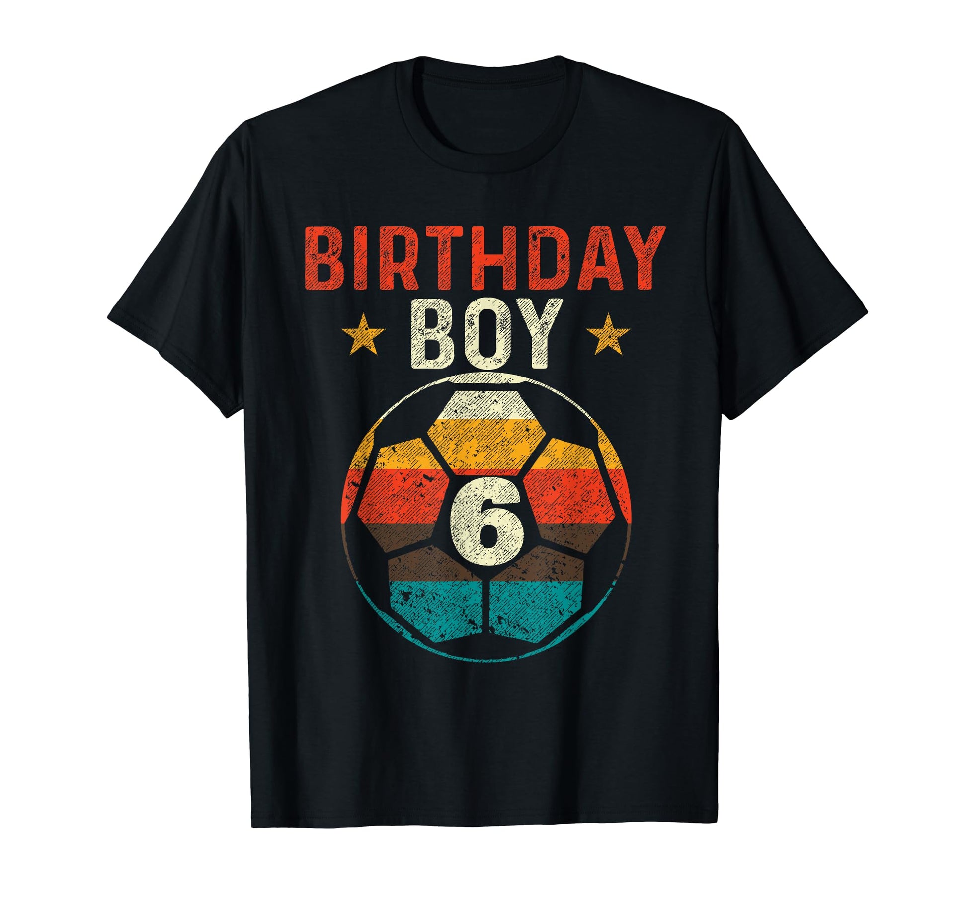 6Th Birthday Soccer Lover 6 Years Old T-Shirt - Fun Novelty Design Unisex - T-Shirt, Sweatshirt, Hoodie