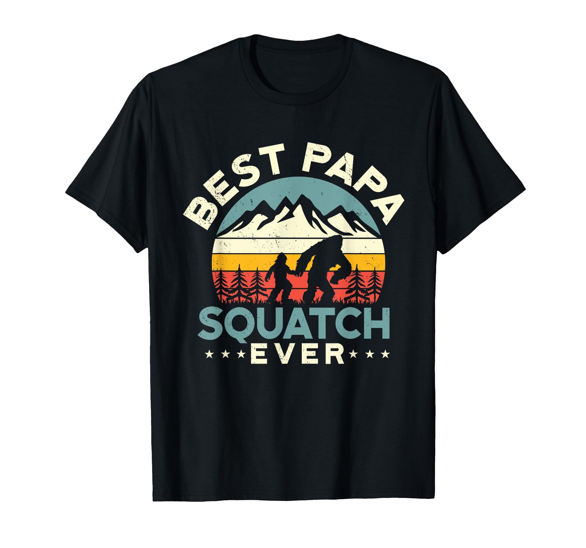 Bigfoot Dad Sasquatch Dad Best Papa T-Shirt - Fun Novelty Design Unisex - T-Shirt, Sweatshirt, Hoodie
