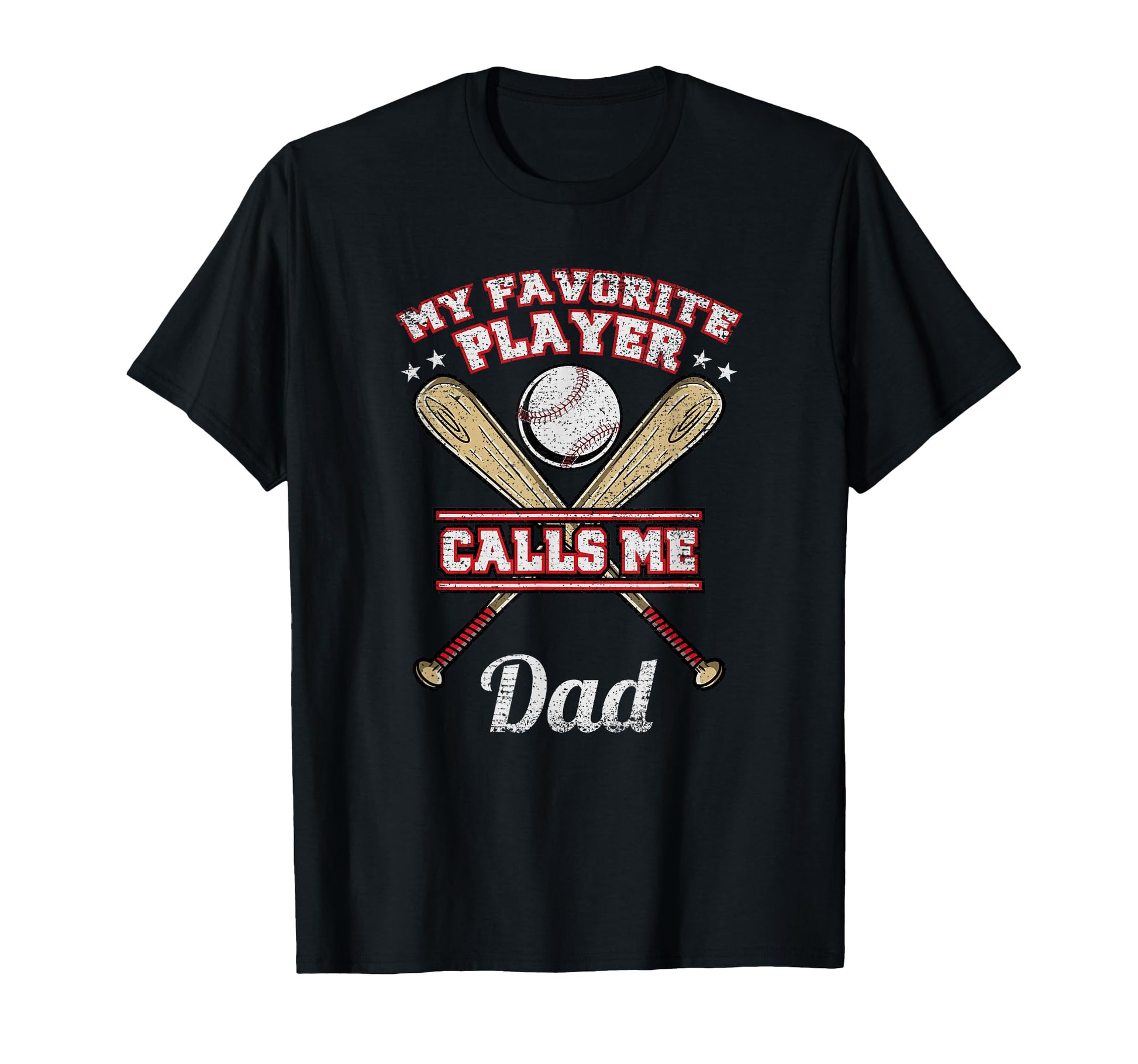 My Favorite Player Calls Me Dad T-Shirt - Casual Everyday Wear Unisex - T-Shirt, Sweatshirt, Hoodie