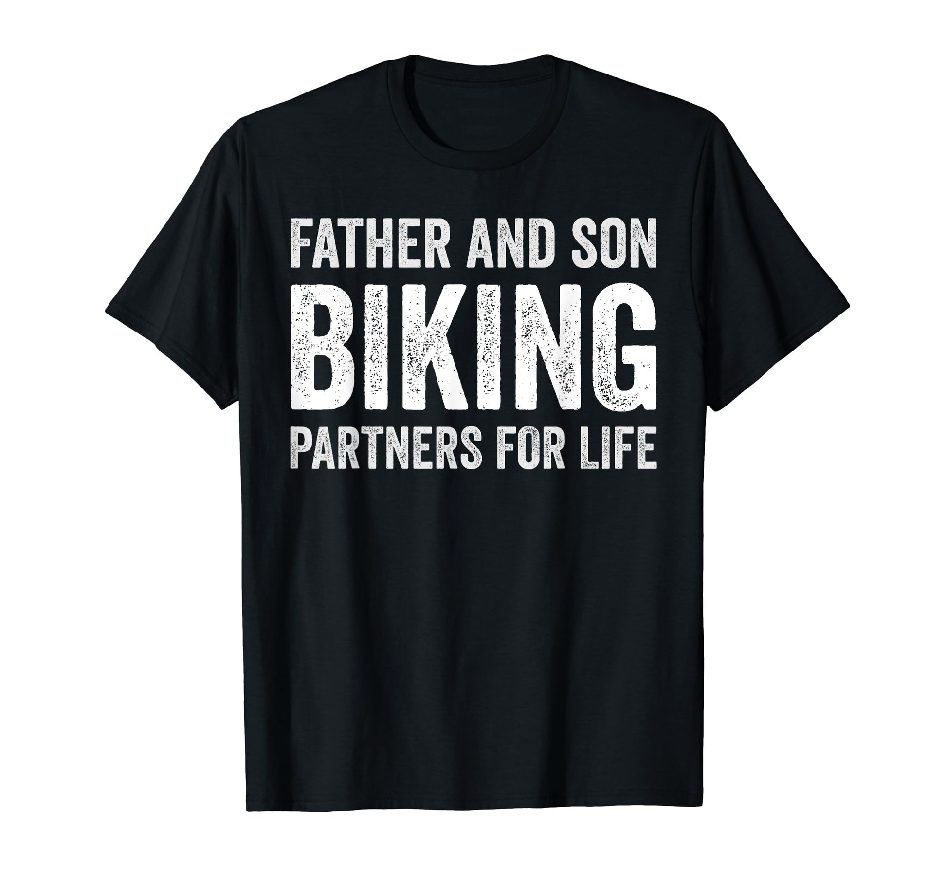 Father And Son Biking Partners Life T-Shirt - Trendy Graphic for Adults - T-Shirt, Sweatshirt, Hoodie