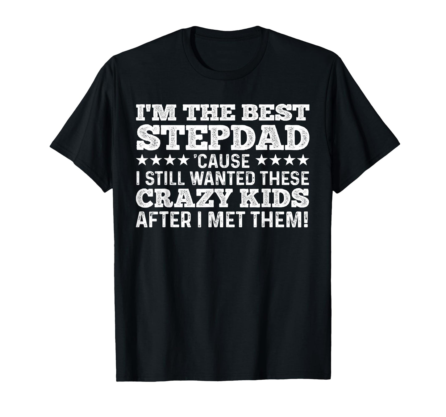 Stepdad Father Step Dad Parenthood T-Shirt - Trendy Graphic Men Women - T-Shirt, Sweatshirt, Hoodie
