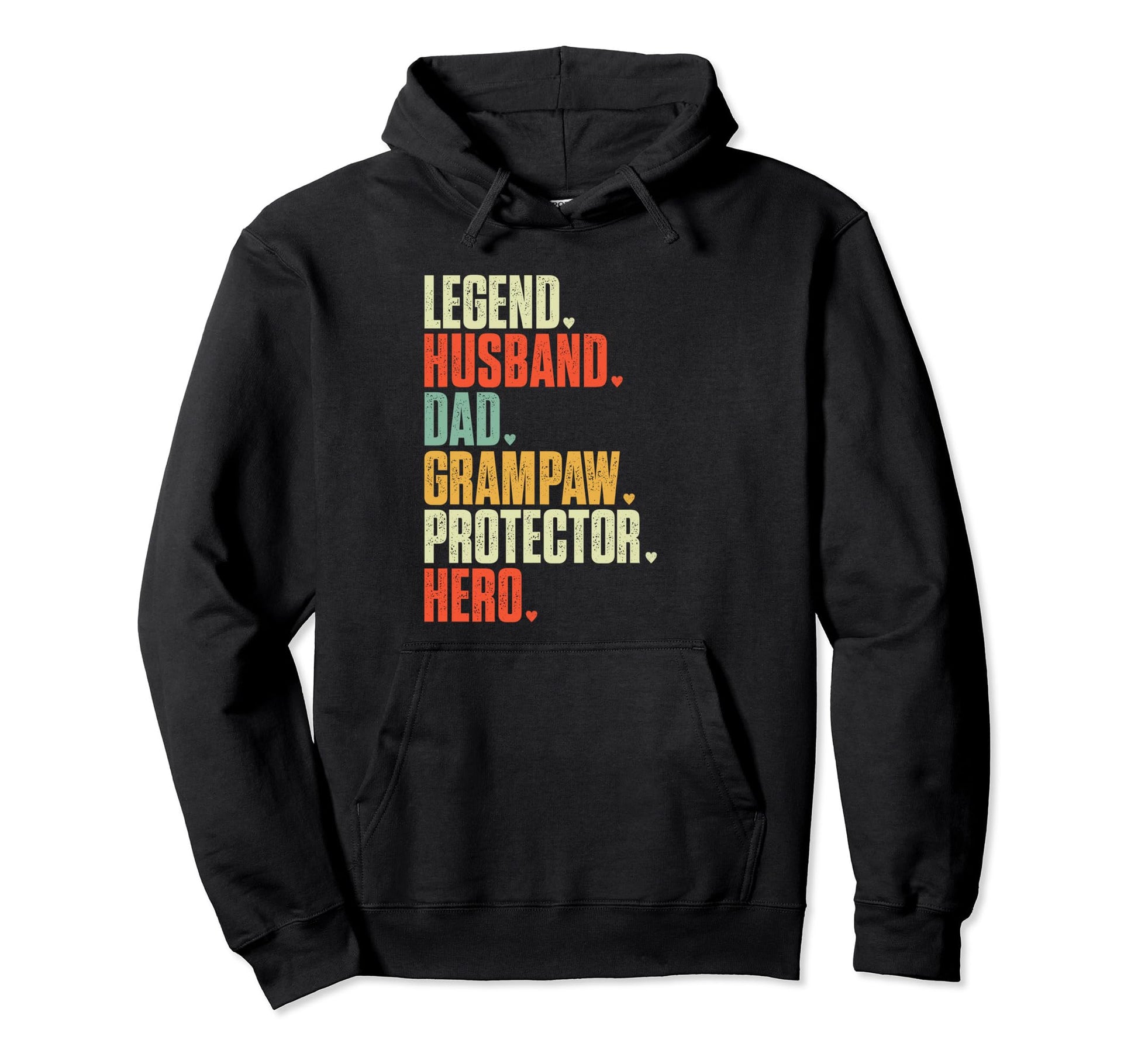 Fathers Day Legend Husband Dad Grampaw Hoodie - Streetwear Style Unisex - T-Shirt, Sweatshirt, Hoodie