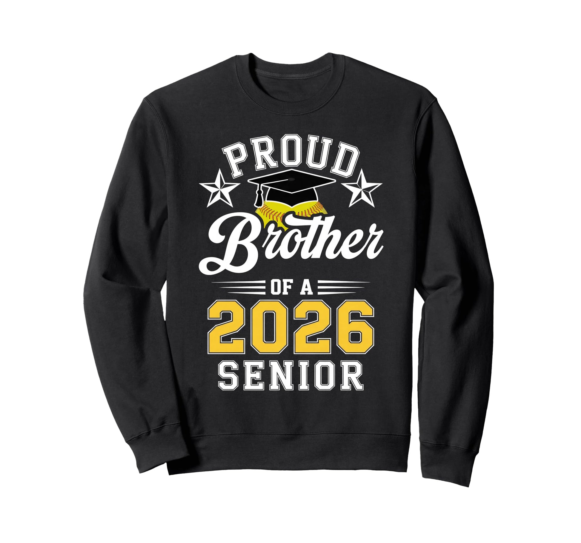 Proud Brother 2026 Senior Sweatshirt - Fun Novelty Design for Adults - T-Shirt, Sweatshirt, Hoodie