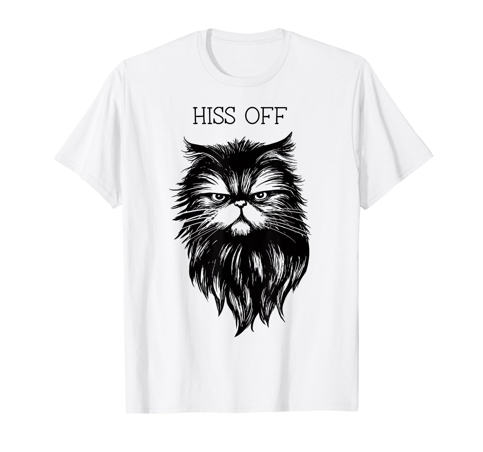 Hiss Off Funny Cat Pun Punny Meow Cat T-Shirt - Trendy Graphic Unisex - T-Shirt, Sweatshirt, Hoodie