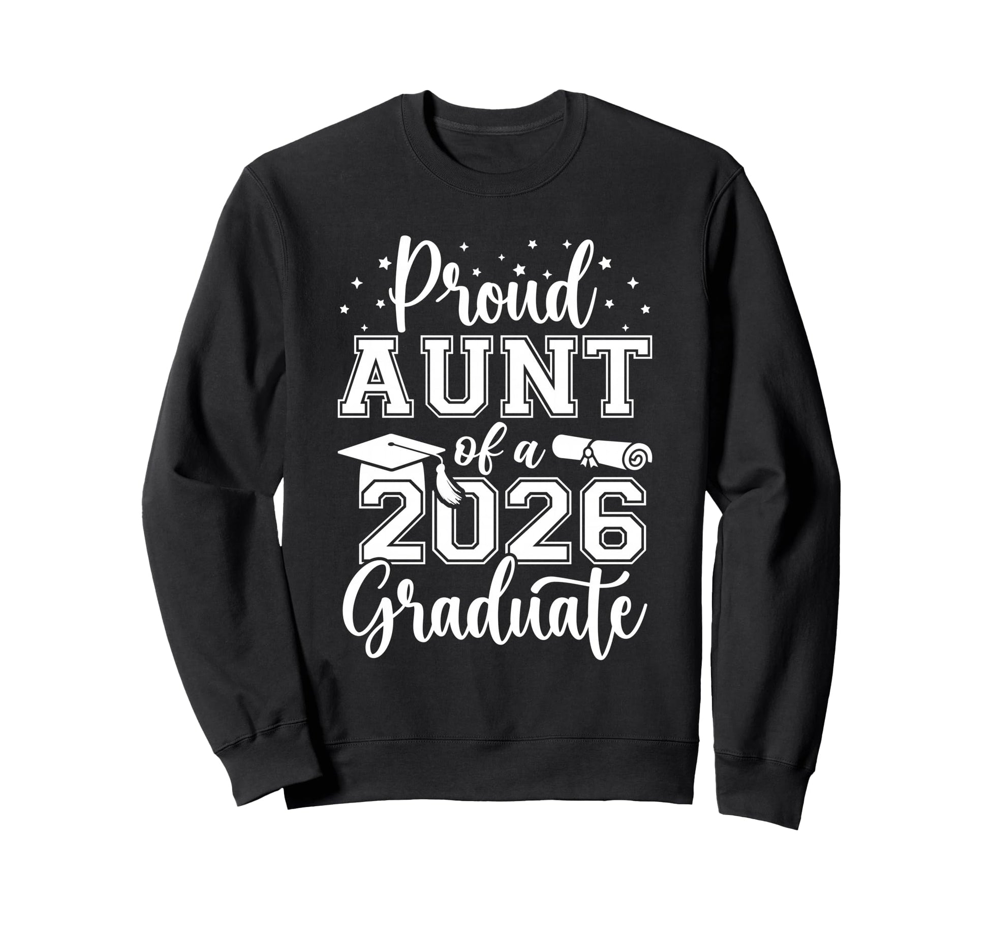 Proud Aunt Class 2026 Graduate Senior Sweatshirt - Minimalist Print Unisex - T-Shirt, Sweatshirt, Hoodie