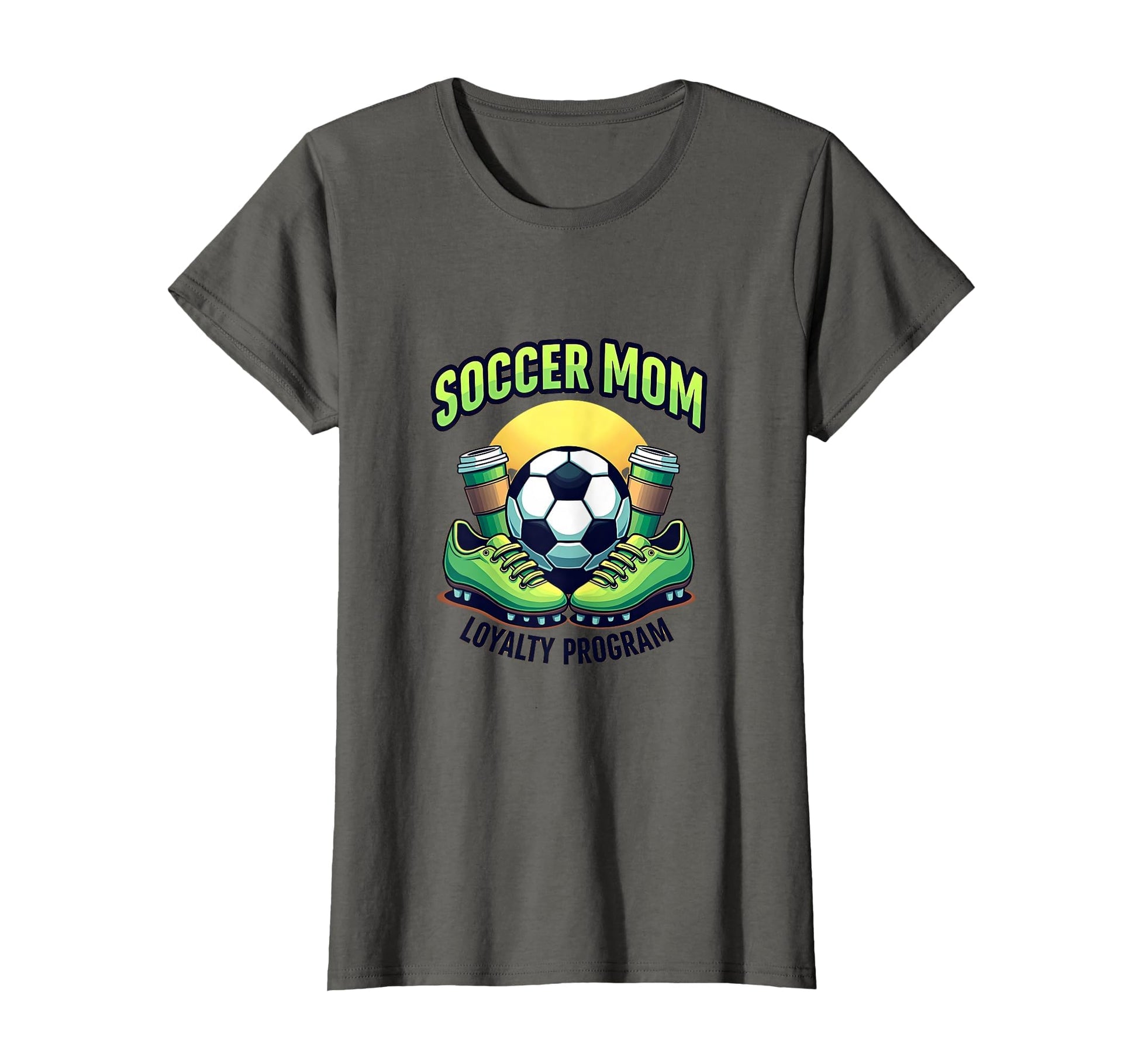 Soccer Mom Loyalty Program T-Shirt - Novelty Apparel for Adults - T-Shirt, Sweatshirt, Hoodie