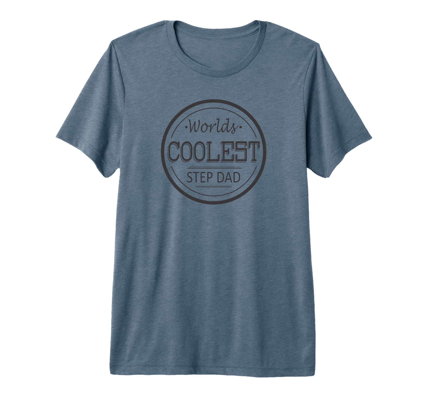 Mens Worlds Coolest Step Dad Fun Step Dad T-Shirt - Unique Graphic Unisex - T-Shirt, Sweatshirt, Hoodie